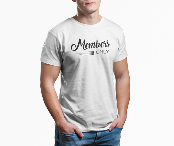 Members Only - Tee